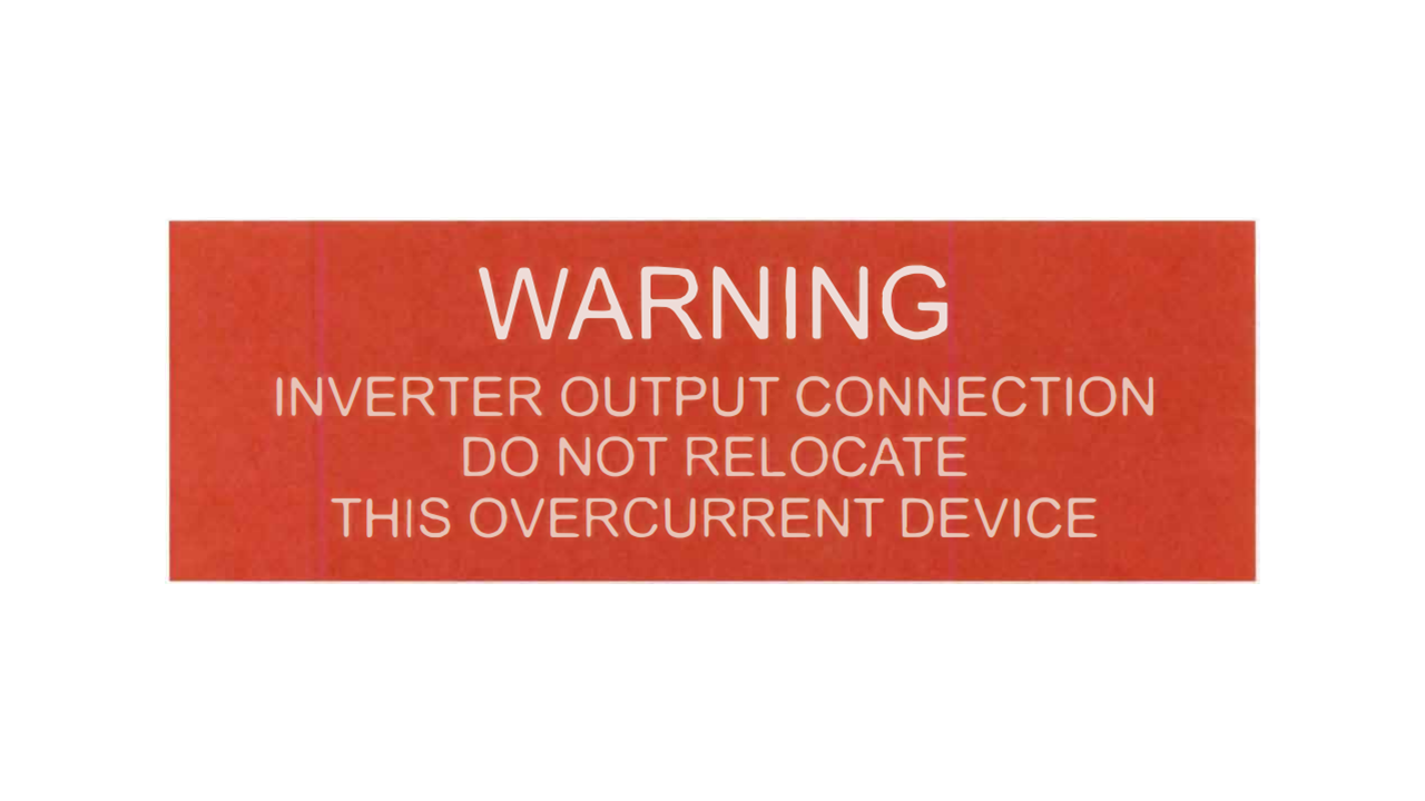 1 x 3 Warning Inverter Output Connection