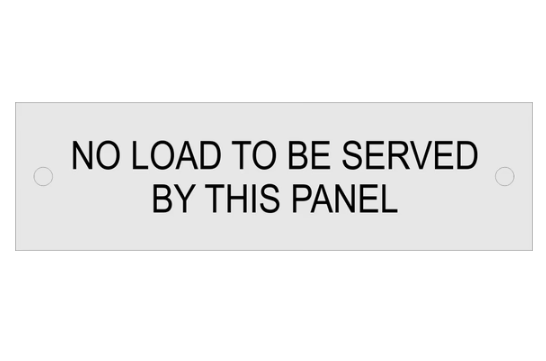 1x3 - No Load To Be Served By This Panel (with Holes), Silver, Aluminum