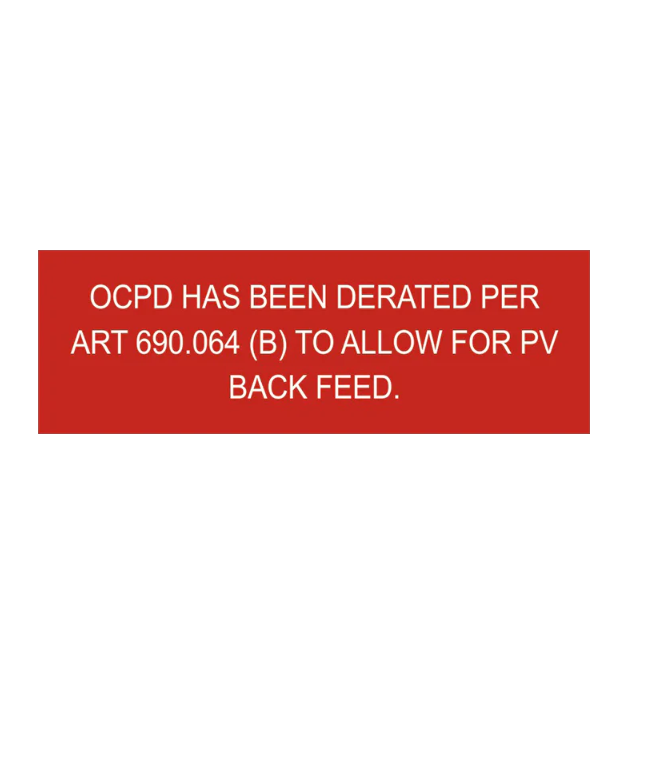 1x3, OCPD Has Been Derated Per ART 690.064 (B) PV
