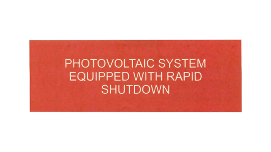1 x 3 Photovoltaic System Equipped with Rapid Shutdown
